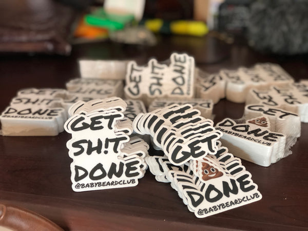 Get Sh!t Done stickers